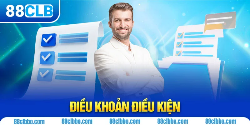 Điều khoản điều kiện 88CLB